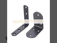 Aluminum Gasket L Shaped Metal Bracket Stainless Steel Spring Clip Fixing Part